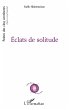 Eclats de solitude (eBook, PDF) - Bild 1
