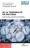 De la temporalité en politique (eBook, ePUB) De la temporalité en politique (eBook, ePUB)