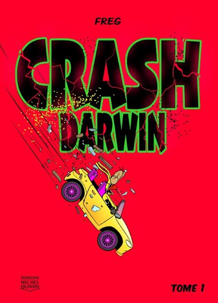 Crash Darwin - Tome 1 (eBook, PDF) Crash Darwin - Tome 1 (eBook, PDF)