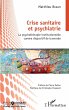 Crise sanitaire et psychiatrie (eBook,... - Bild 1