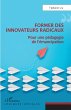 Former des innovateurs radicaux (eBook,... - Bild 1