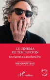 Le cinéma de Tim Burton (eBook, ePUB)
