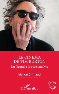 Le cinéma de Tim Burton (eBook, ePUB) - Grimaud