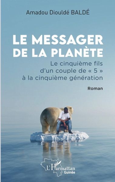 Le messager de la planète (eBook, PDF) Le messager de la planète (eBook, PDF)