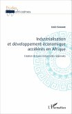 Industrialisation et développement économique accélérés en Afrique (eBook, PDF)