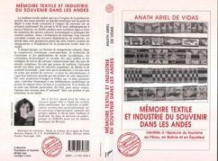 Mémoires textile et industrie du souvenir dans les Andes (eBook, PDF) Cover Mémoires textile et industrie du souvenir dans les Andes (eBook, PDF)