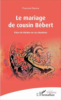 Cover Le mariage de cousin Bébert (eBook, PDF)