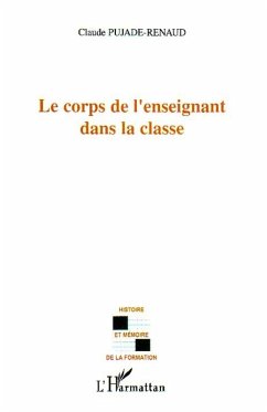 Cover Le corps de l'enseignant dans la classe (eBook, ePUB)