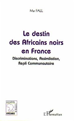 Cover Le destin des Africains noirs en France (eBook, ePUB)