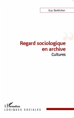 Cover Regard sociologique en archive (eBook, PDF)