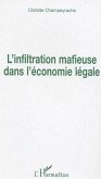 L'infiltration mafieuse dans l'économie légale (eBook, ePUB)