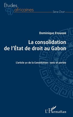 Cover La consolidation de l'Etat de droit au Gabon (eBook, PDF)