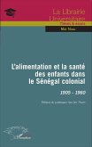 L'alimentation et la santé des enfants dans le Sénégal colonial (eBook, PDF)
