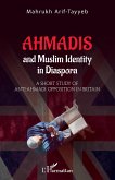 Ahmadis and Muslim identity in Diaspora (eBook, ePUB)