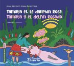 Tamaya et le dauphin rose (eBook, PDF)