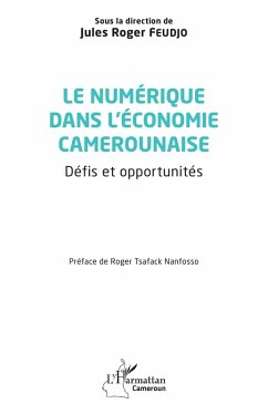 Le numérique dans l'économie camerounaise (eBook, PDF) - Feudjo