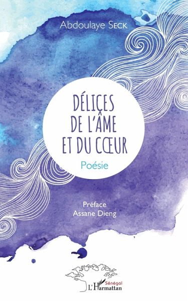 Délices de l'âme et du coeur (eBook, PDF) Délices de l'âme et du coeur (eBook, PDF)