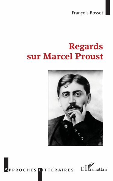 Regards sur Marcel Proust (eBook, PDF) Regards sur Marcel Proust (eBook, PDF)