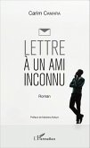 Lettre à un ami inconnu (eBook, PDF)