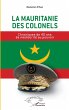 La Mauritanie des colonels (eBook, PDF) - Bild 1