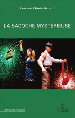 La sacoche mystérieuse (eBook, PDF) - Mbarga