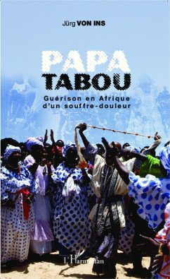 Papa Tabou. Guérison en Afrique d'un souffre-douleur (eBook, PDF) Cover Papa Tabou. Guérison en Afrique d'un souffre-douleur (eBook, PDF)