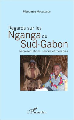 Regards sur les Nganga du Sud-Gabon (eBook, PDF) - Moulambou