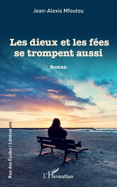 Les dieux et les fées se trompent aussi (eBook, PDF)