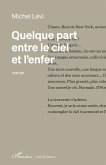Quelque part entre le ciel et l'enfer (eBook, PDF)