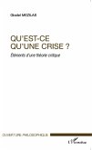 Qu'est-ce qu'une crise ? (eBook, ePUB)
