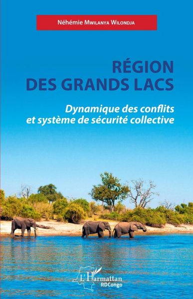 Région des Grands Lacs (eBook, PDF) Région des Grands Lacs (eBook, PDF)