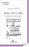 Entre ciel et villes (eBook, PDF)