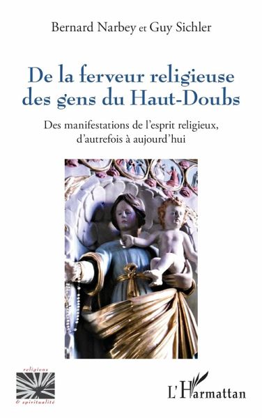 De la ferveur religieuse des gens du Haut-Doubs (eBook, ePUB)