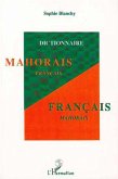 Dictionnaire mahorais-français / français-mahorais (eBook, PDF) Dictionnaire mahorais-français / français-mahorais (eBook, PDF)