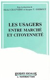 Les usagers entre marché et citoyenneté (eBook, PDF)
