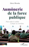 Aumônerie de la force publique (eBook, PDF)