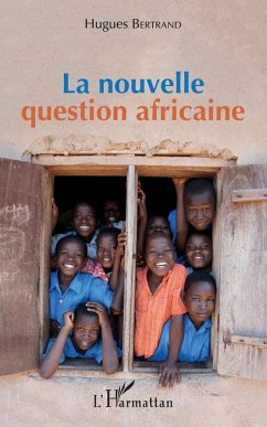 La nouvelle question africaine (eBook, PDF) - Bertrand