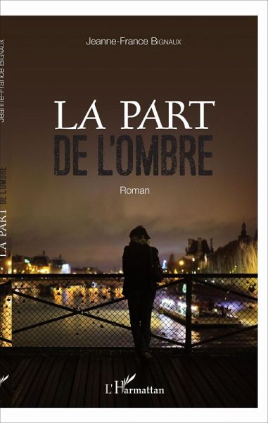 La part de l'ombre (eBook, PDF) La part de l'ombre (eBook, PDF)