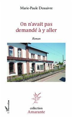 Cover On n'avait pas demandé à y aller (eBook, PDF)