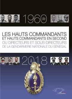 Les hauts commandants et hauts commandants en second ou directeurs et sous-directeurs de la (eBook, PDF) - Thiaw