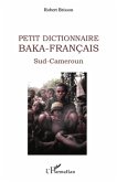 Petit dictionnaire Baka-Français (eBook, PDF)
