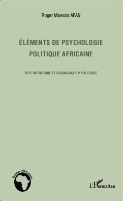 Eléments de psychologie politique africaine (eBook, PDF) - Afan