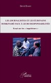 Journalistes et les écrivains burkinabè face à leurs responsabilités (Les) (eBook, PDF)