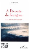 A l'écoute de l'origine (eBook, ePUB)