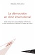 La démocratie en droit international... - Bild 1