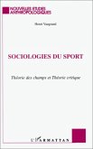 SOCIOLOGIES DU SPORT (eBook, PDF)