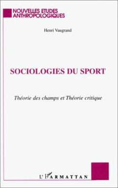 SOCIOLOGIES DU SPORT (eBook, PDF) - Vaugrand