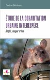 Etude de la cohabitation urbaine interespèce (eBook, ePUB)