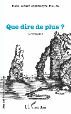 Que dire de plus ? (eBook, PDF) - Capdeillayre-Miollan