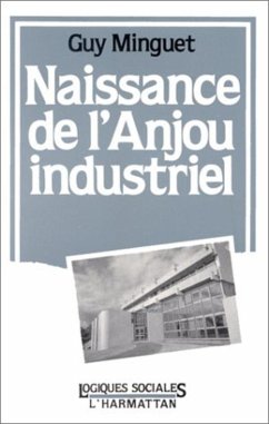 Cover Naissance de l'Anjou industriel (eBook, PDF)